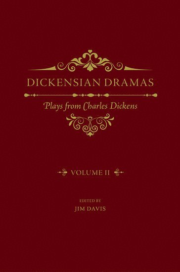 bokomslag Dickensian Dramas, Volume 2