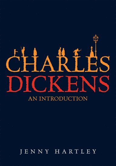 Jenny Hartley - Hartley, J: Charles Dickens, Inbunden
