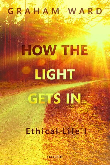Graham Ward - How the Light Gets In, Häftad