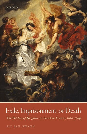Julian Swann - Exile, Imprisonment, or Death, Inbunden