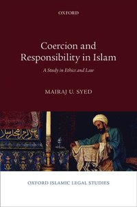 bokomslag Coercion and Responsibility in Islam