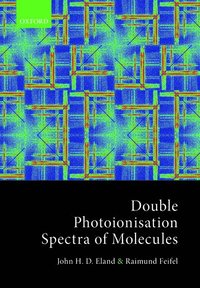 bokomslag Double Photoionisation Spectra of Molecules