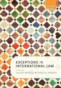 bokomslag Exceptions in International Law