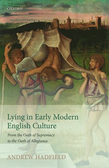Lying in Early Modern English Culture 1