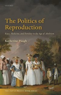 bokomslag The Politics of Reproduction