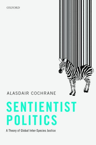 bokomslag Sentientist Politics