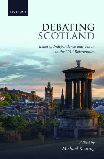 Michael Keating, Michael Keating - Debating Scotland, Inbunden