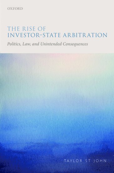 The Rise of Investor-State Arbitration 1