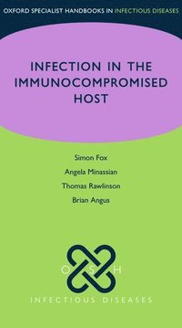 bokomslag OSH Infection in the Immunocompromised Host