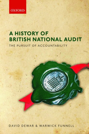 A History of British National Audit: 1