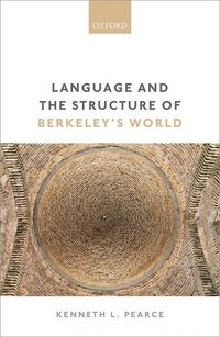 bokomslag Language and the Structure of Berkeley's World