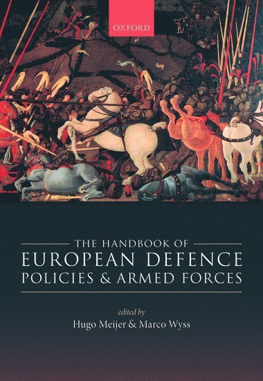 The Handbook of European Defence Policies and Armed Forces 1