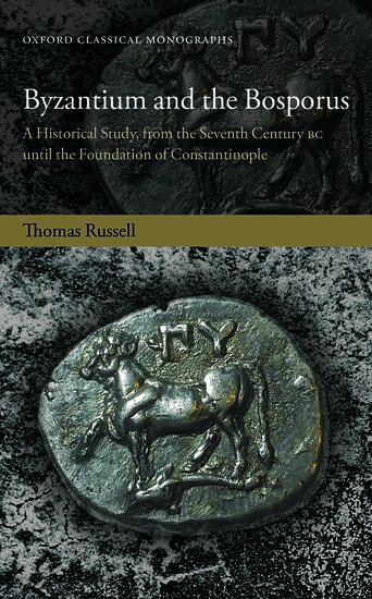 Thomas Russell - Byzantium and the Bosporus, Inbunden