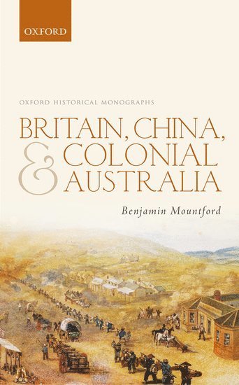 bokomslag Britain, China, and Colonial Australia