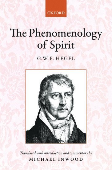 Hegel: The Phenomenology of Spirit 1