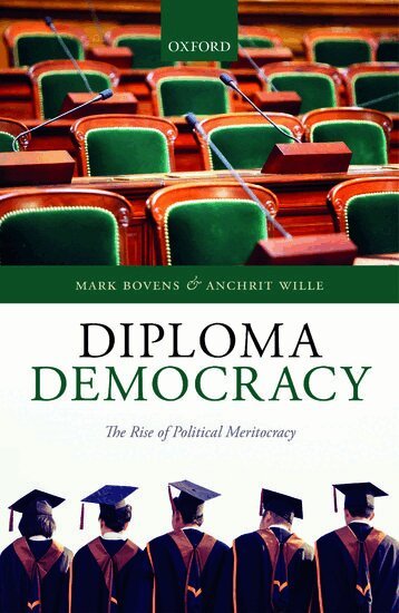 Mark Bovens, Anchrit Wille - Diploma Democracy, Inbunden