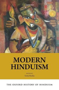 bokomslag The Oxford History of Hinduism: Modern Hinduism