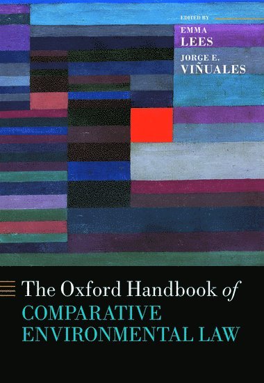 The Oxford Handbook of Comparative Environmental Law 1