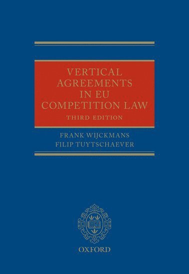 Vertical Agreements in EU Competition Law 1
