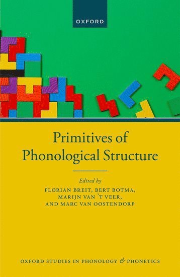 Primitives of Phonological Structure 1