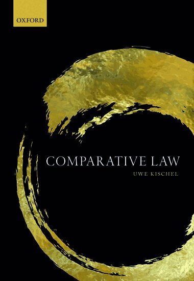 Uwe Kischel - Comparative Law, Inbunden