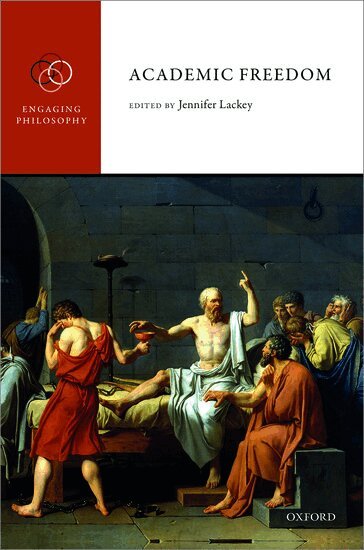Jennifer Lackey - Academic Freedom, Inbunden