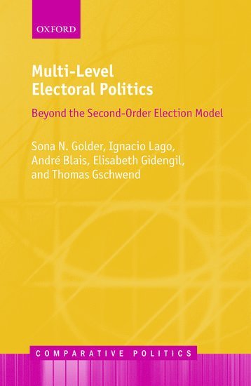 Multi-Level Electoral Politics 1