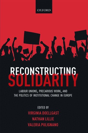 DOELLGAST ET AL, Virginia Doellgast, Nathan Lillie, Valeria Pulignano - Reconstructing Solidarity, Inbunden
