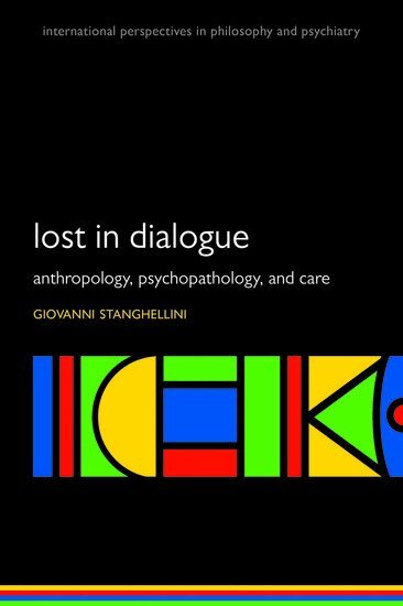 Giovanni Stanghellini - Lost in Dialogue, Häftad