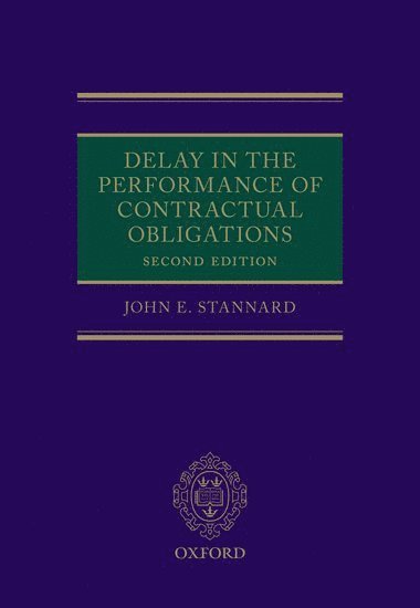 Delay in the Performance of Contractual Obligations 1