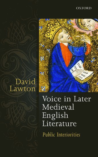 Voice in Later Medieval English Literature 1