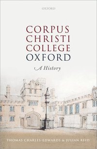 bokomslag Corpus Christi College, Oxford