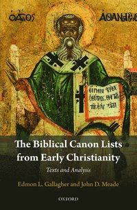 bokomslag The Biblical Canon Lists from Early Christianity