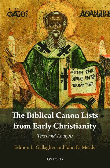 The Biblical Canon Lists from Early Christianity 1