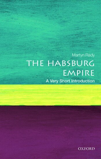 Martyn Rady - The Habsburg Empire, Häftad