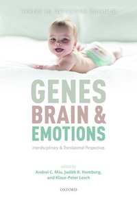 bokomslag Genes, brain, and emotions