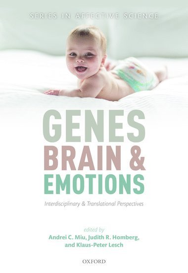 bokomslag Genes, brain, and emotions