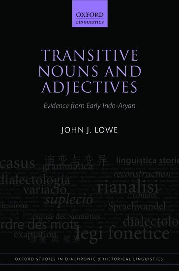 John J. Lowe - Transitive Nouns and Adjectives, Inbunden