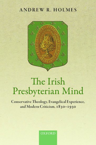 bokomslag Irish Presbyterian Mind