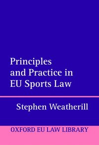 bokomslag Principles and Practice in EU Sports Law