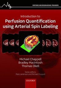 bokomslag Introduction to Perfusion Quantification using Arterial Spin Labelling