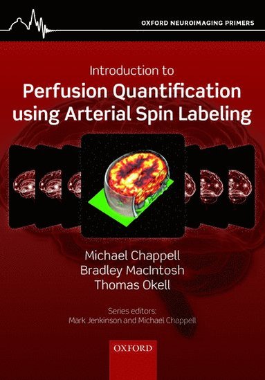 bokomslag Introduction to Perfusion Quantification using Arterial Spin Labelling