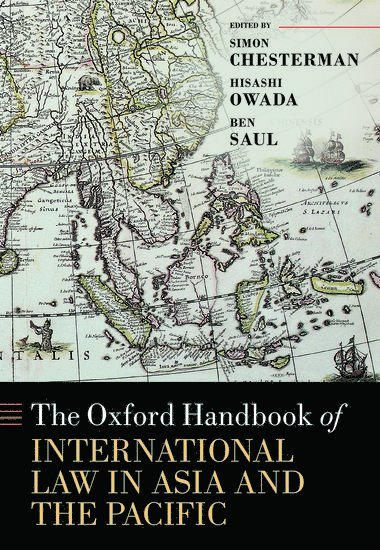 The Oxford Handbook of International Law in Asia and the Pacific 1