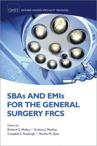 bokomslag SBAs and EMIs for the General Surgery FRCS