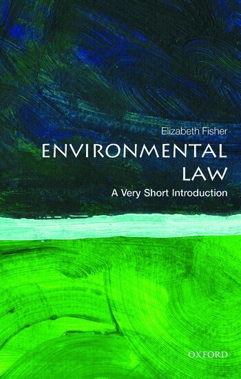 Elizabeth Fisher - Environmental Law, Häftad