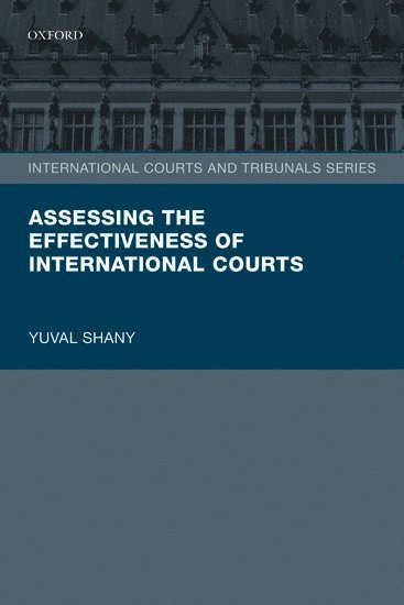 bokomslag Assessing the Effectiveness of International Courts