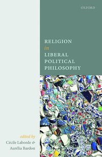 bokomslag Religion in Liberal Political Philosophy