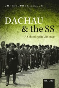 bokomslag Dachau and the SS