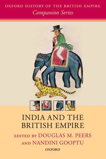 bokomslag India and the British Empire