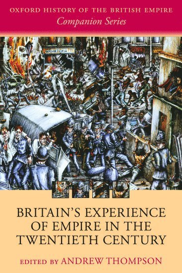 bokomslag Britain's Experience of Empire in the Twentieth Century